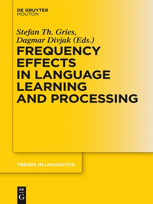 cover image of Frequency Effects in Language Learning and Processing